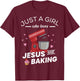 Just A Girl Who Loves Jesus And Baking - Baking Bakers T-Shirt - T-Shirt | Maroon
