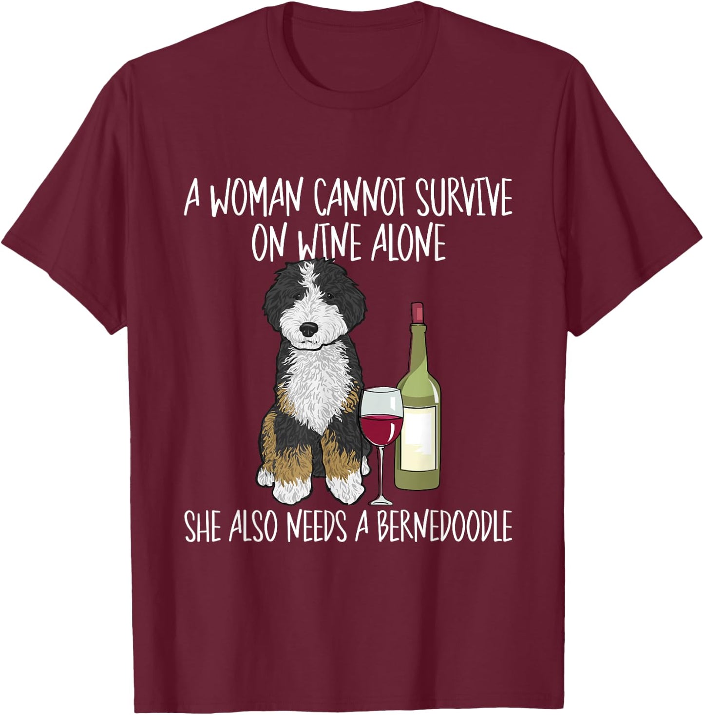 Bernedoodle Dog Mom Wine Bernedoodle Mom Men Women T-Shirt - T-Shirt | Maroon