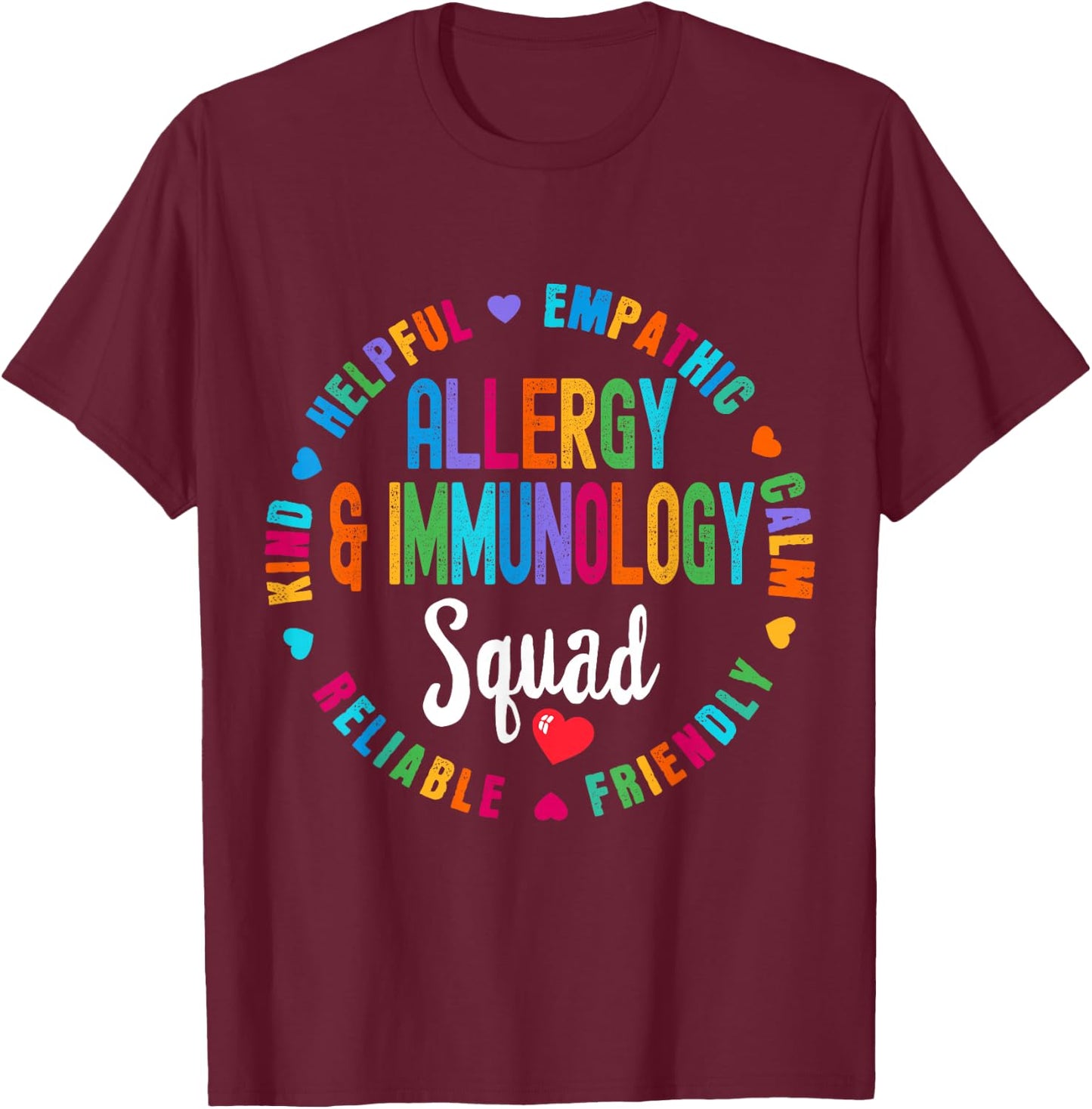 Allergy and Immunology Squad Nurse Team Registered Nursing T-Shirt - T-Shirt | Maroon