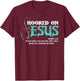 Hooked On Jesus Mark 1:17 Religious Bible Verse Fishermen T-Shirt - T-Shirt | Maroon