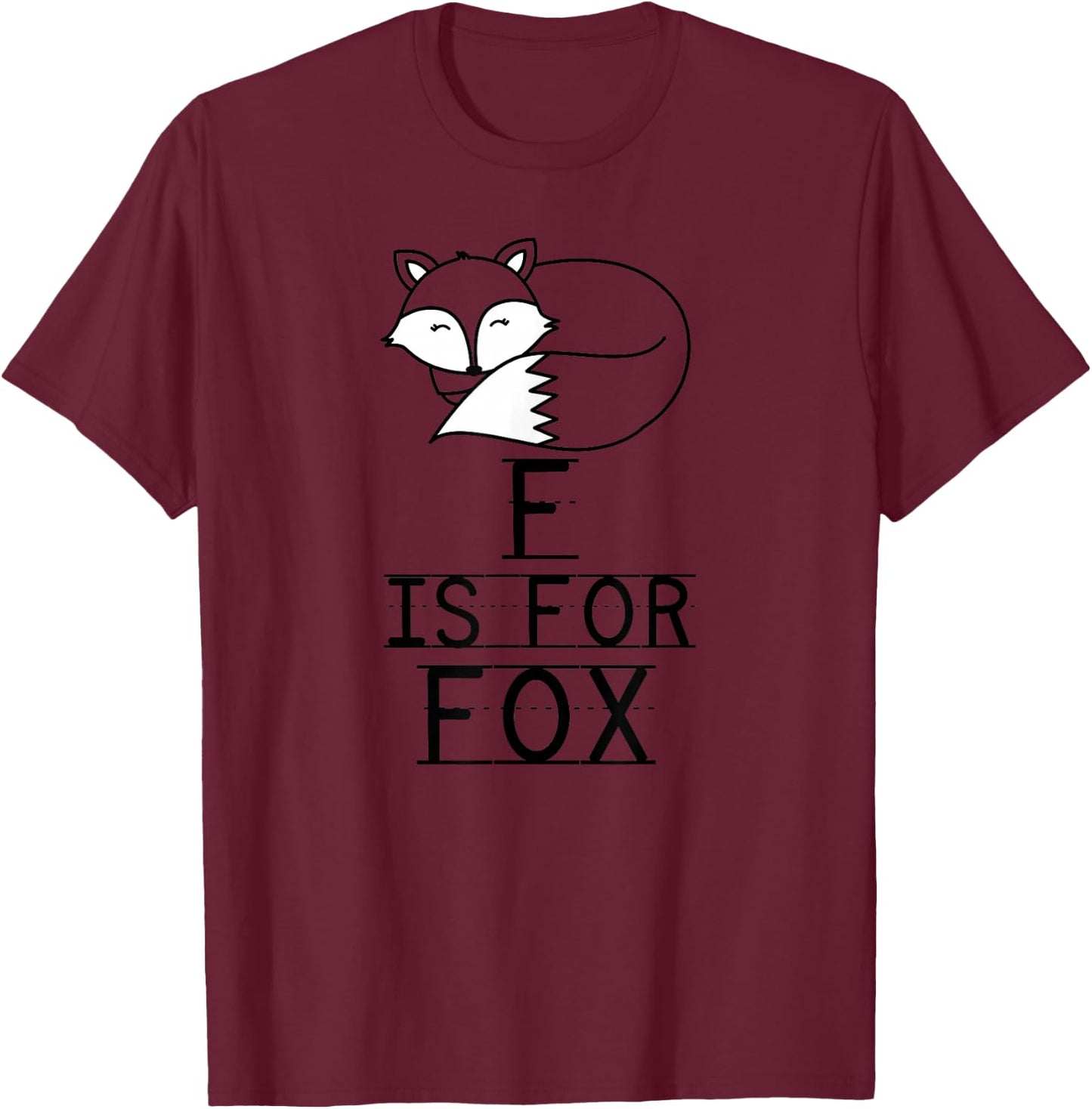 F Is For Fox Pre-K Kindergarten Teacher Student Saying T-Shirt - T-Shirt | Maroon