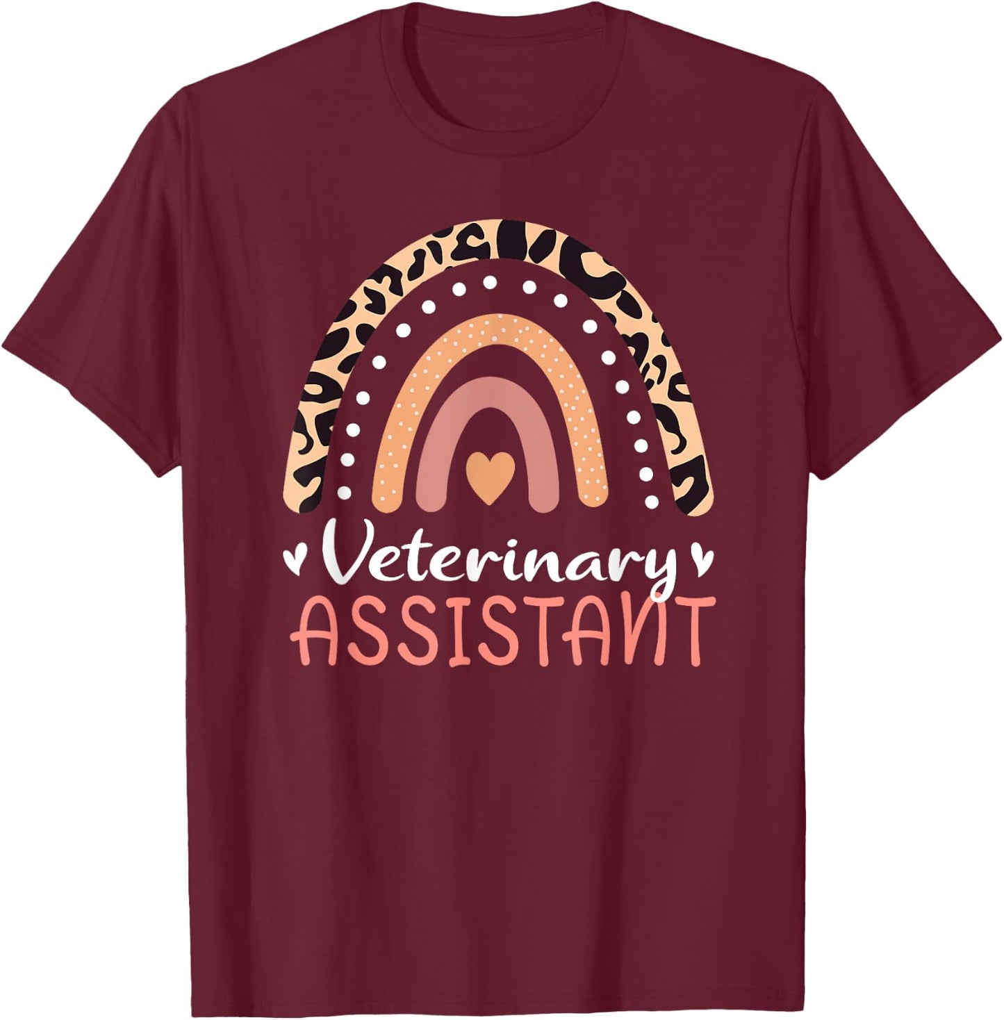 Veterinary Assistant Vet Tech Rainbow Vet Veterinarian Women T-Shirt - T-Shirt | Maroon