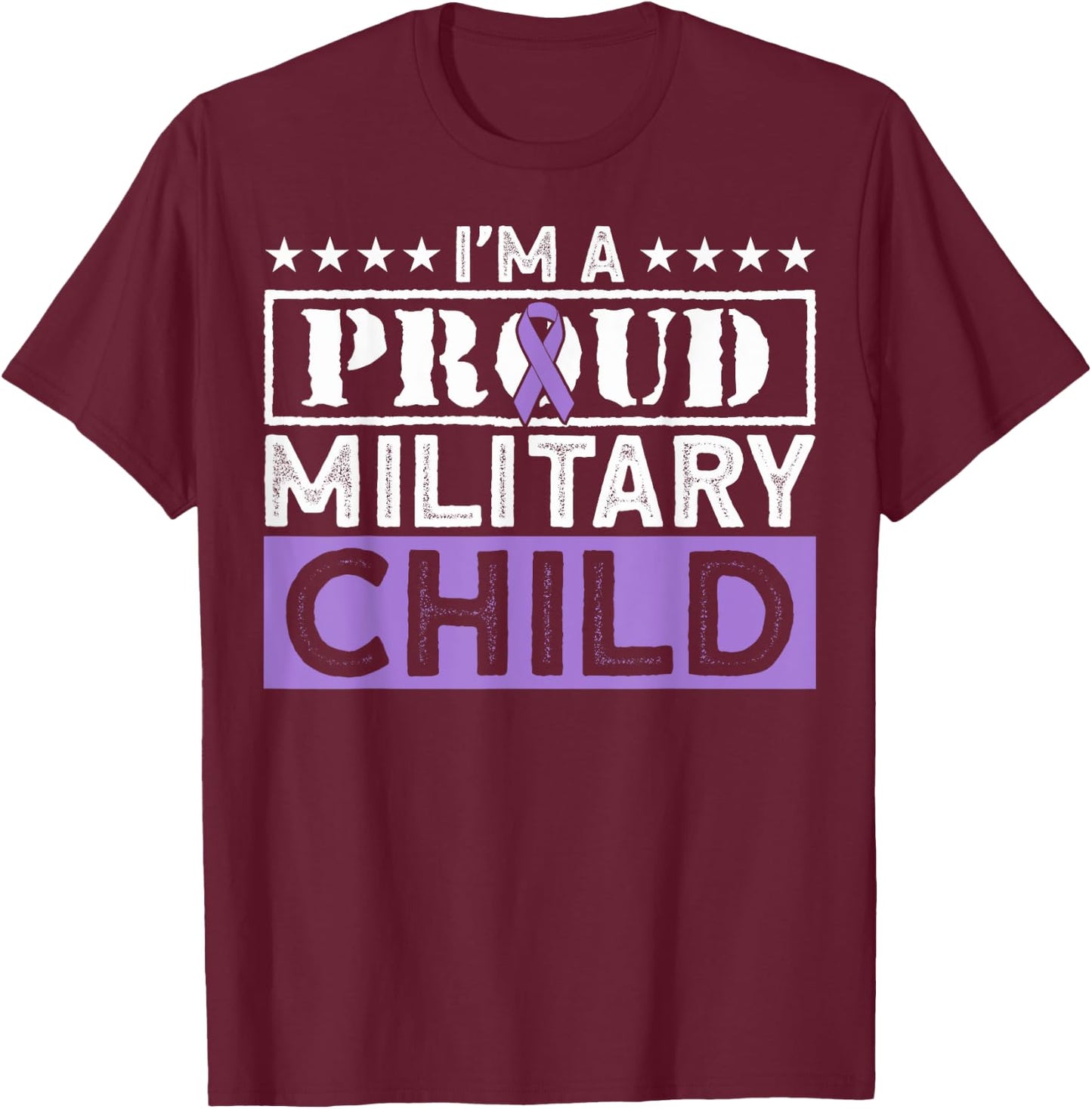 Month Of The Military Child Month Proud Military Child T-Shirt - T-Shirt | Maroon