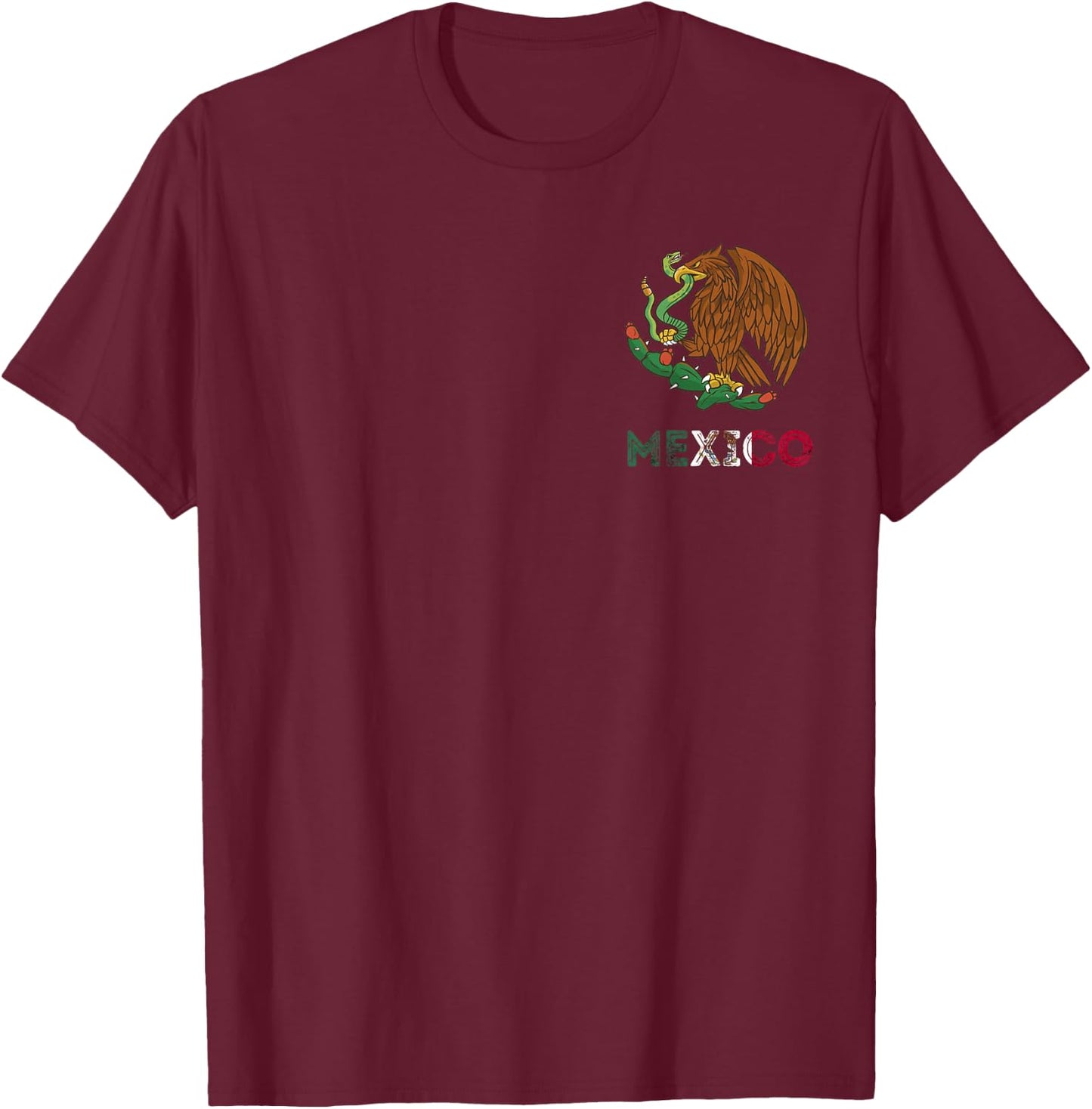 Mexico Eagle Emblem Mexican Flag Mexican Pride Cinco De Mayo T-Shirt - T-Shirt | Maroon