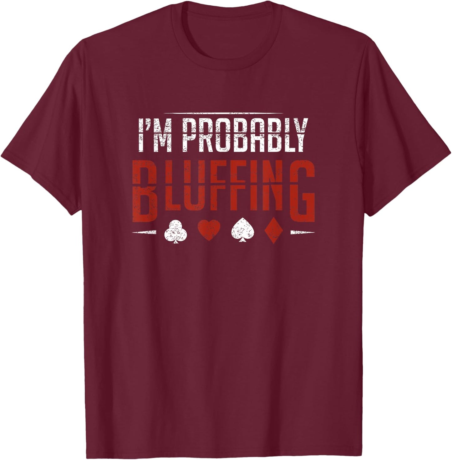 Poker Outfit Texas Holdem Poker Cards Poker Player T-Shirt - T-Shirt | Maroon