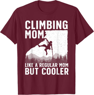 Cool Rock Climbing Mom Indoor Mountain Climbers T-Shirt - T-Shirt | Maroon