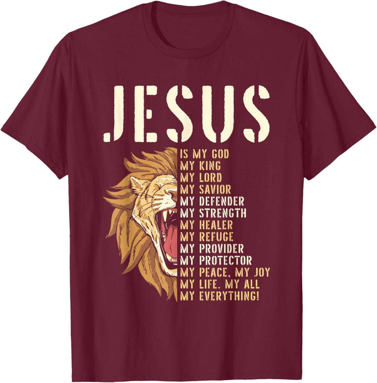 Jesus Is My God Lion Of Judah Christian Religious Faith T-Shirt - T-Shirt | Maroon