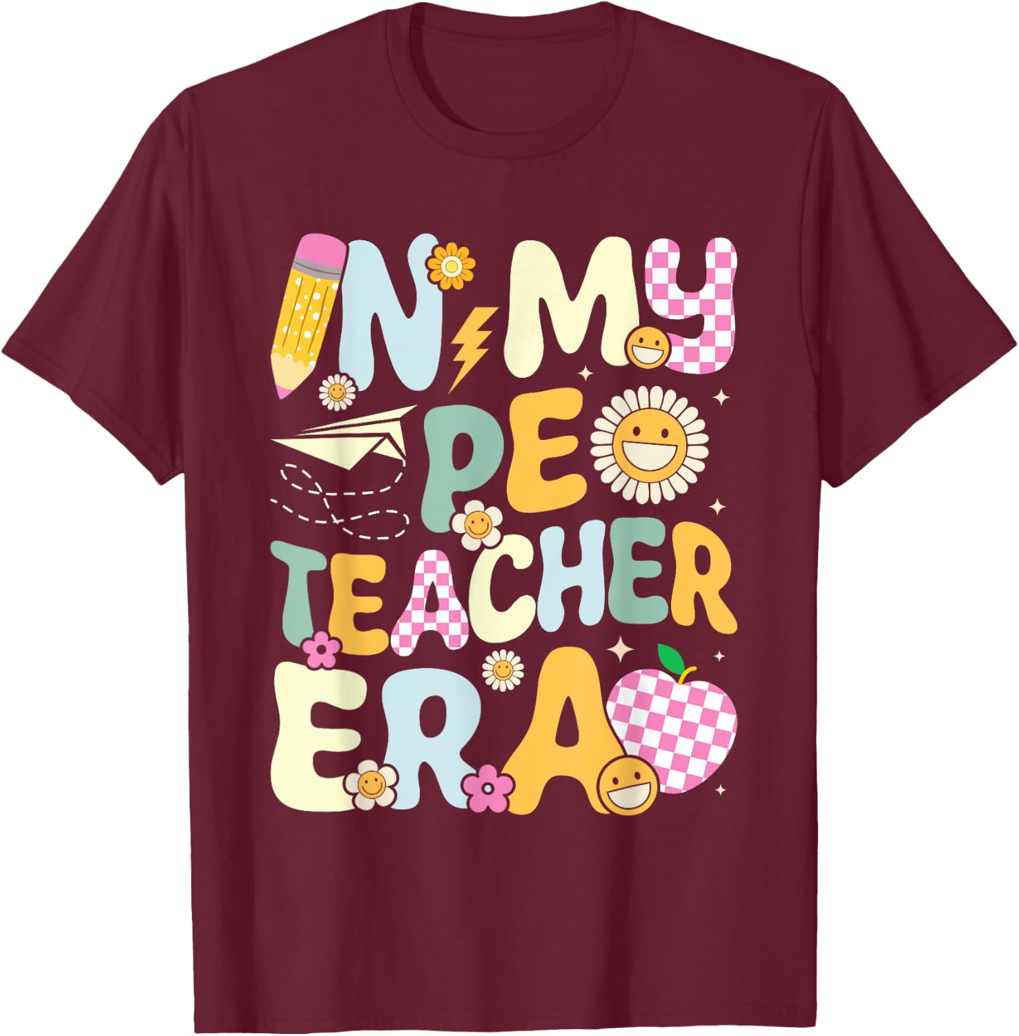 Retro In My PE Teacher Era Physical Education Groovy Women T-Shirt - T-Shirt | Maroon