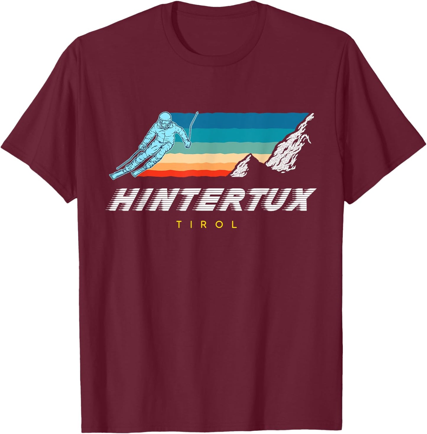 Hintertux Tyrol - Austria Retro 80s Ski Holidays T-Shirt - T-Shirt | Maroon