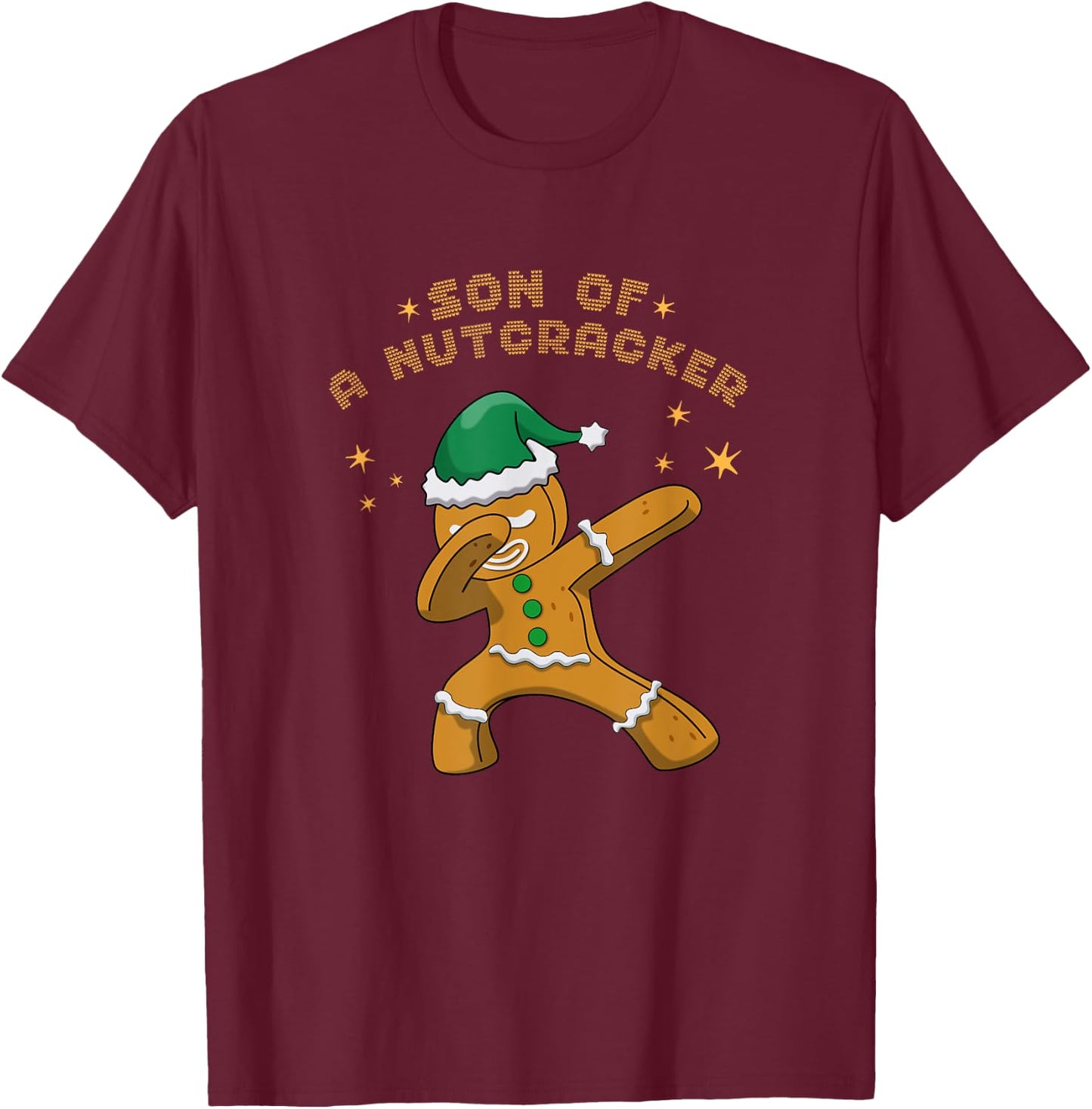 Son Of A Nutcracker Pajamas Christmas Gingerbread Man T-Shirt - T-Shirt | Maroon