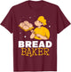 Bread Baker Loaf Baking Bake T-Shirt - T-Shirt | Maroon