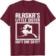 Funny Alaska Day Cute Texas Little Sister Alaska State Pride T-Shirt - T-Shirt | Maroon