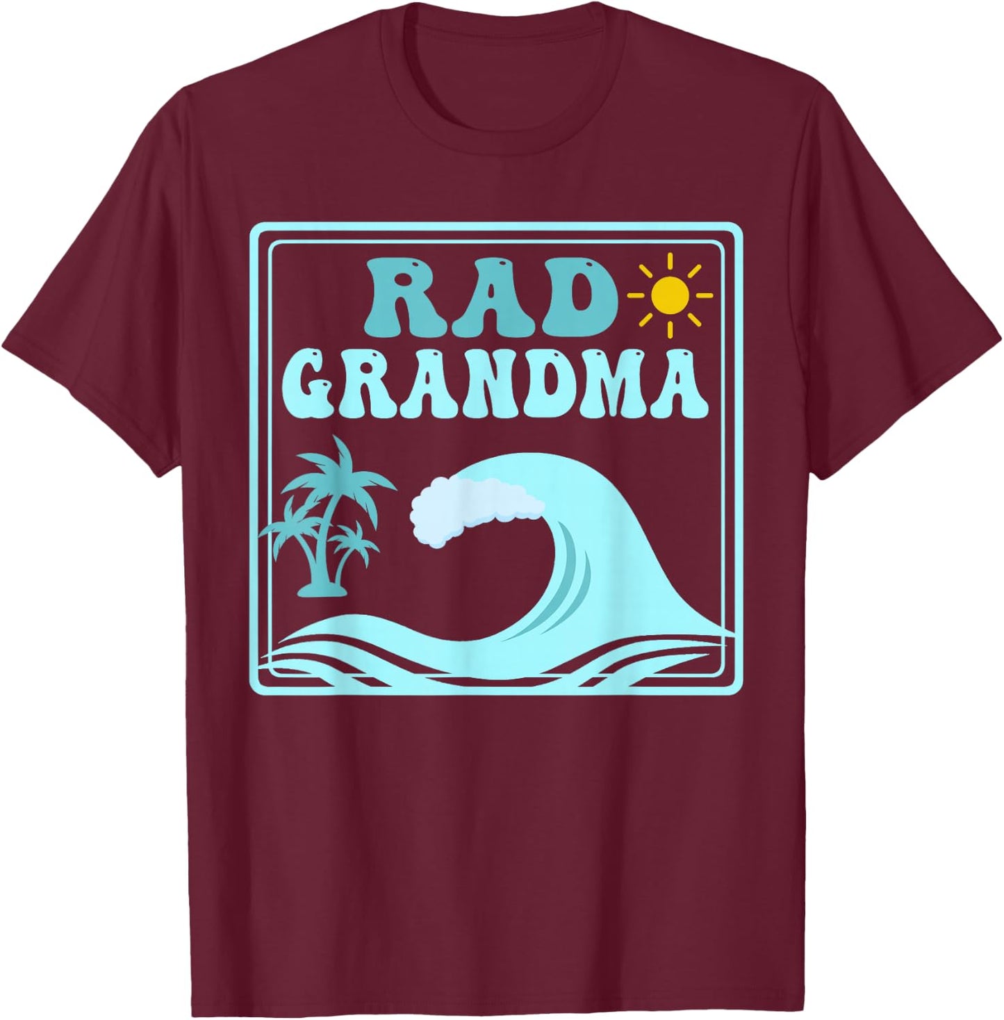 Rad Grandma The Big One 1st Birthday Surf Family Matching T-Shirt - T-Shirt | Maroon