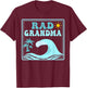 Rad Grandma The Big One 1st Birthday Surf Family Matching T-Shirt - T-Shirt | Maroon