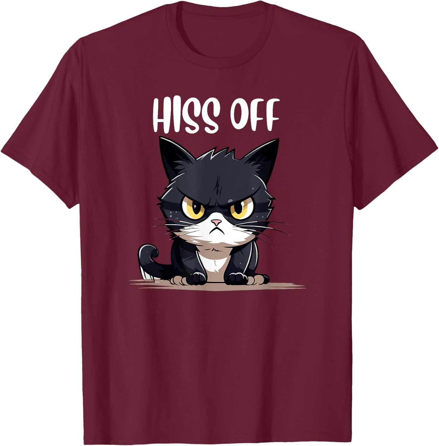 cat shirts , humor Hiss Off Meow Cat T T-Shirt - T-Shirt | Maroon