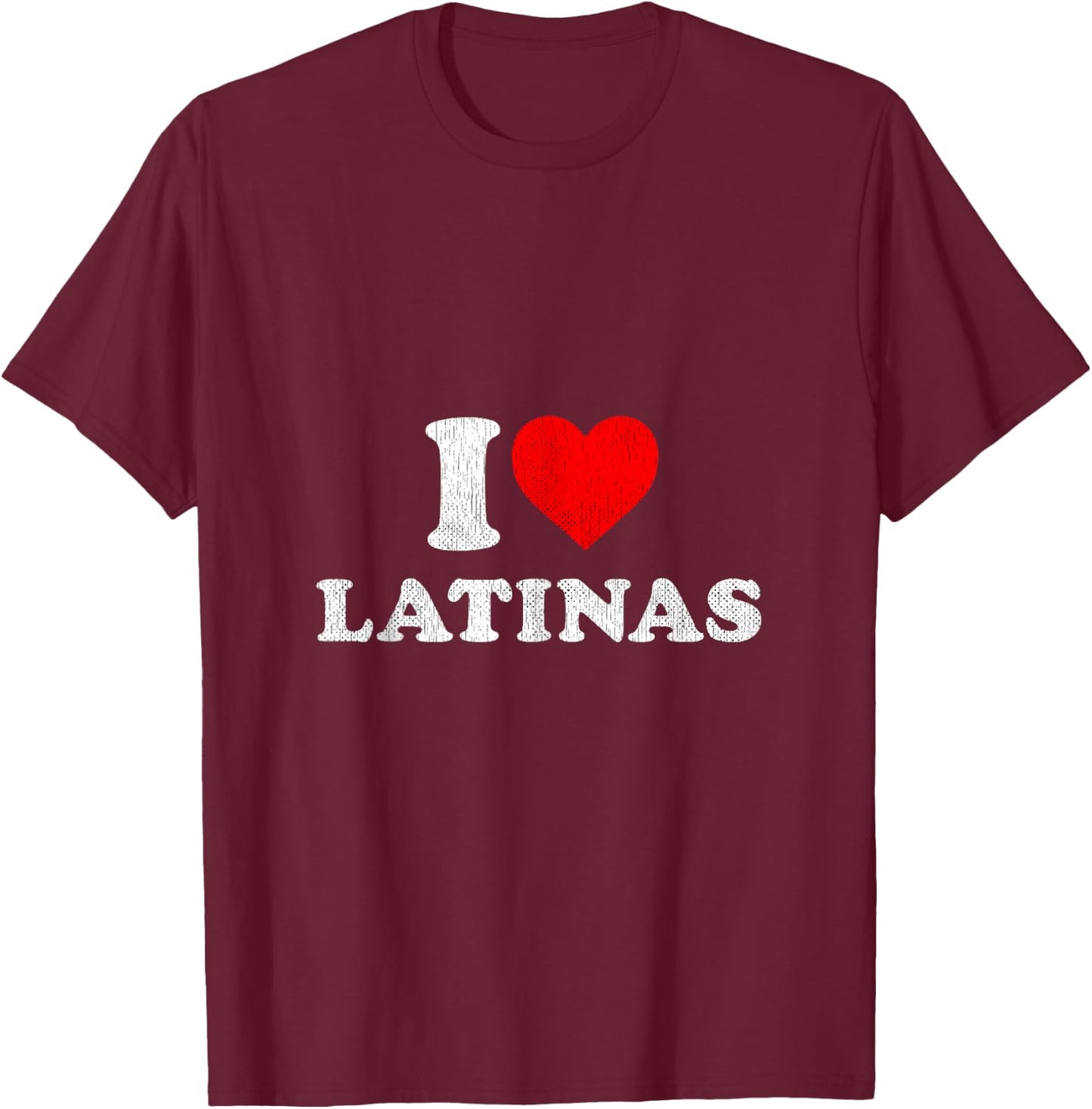 Retro I Heart Latinas Clothing I Love Latinas T-Shirt - T-Shirt | Maroon