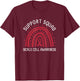 Support Squad Sickle Cell Awareness T-Shirt - T-Shirt | Maroon