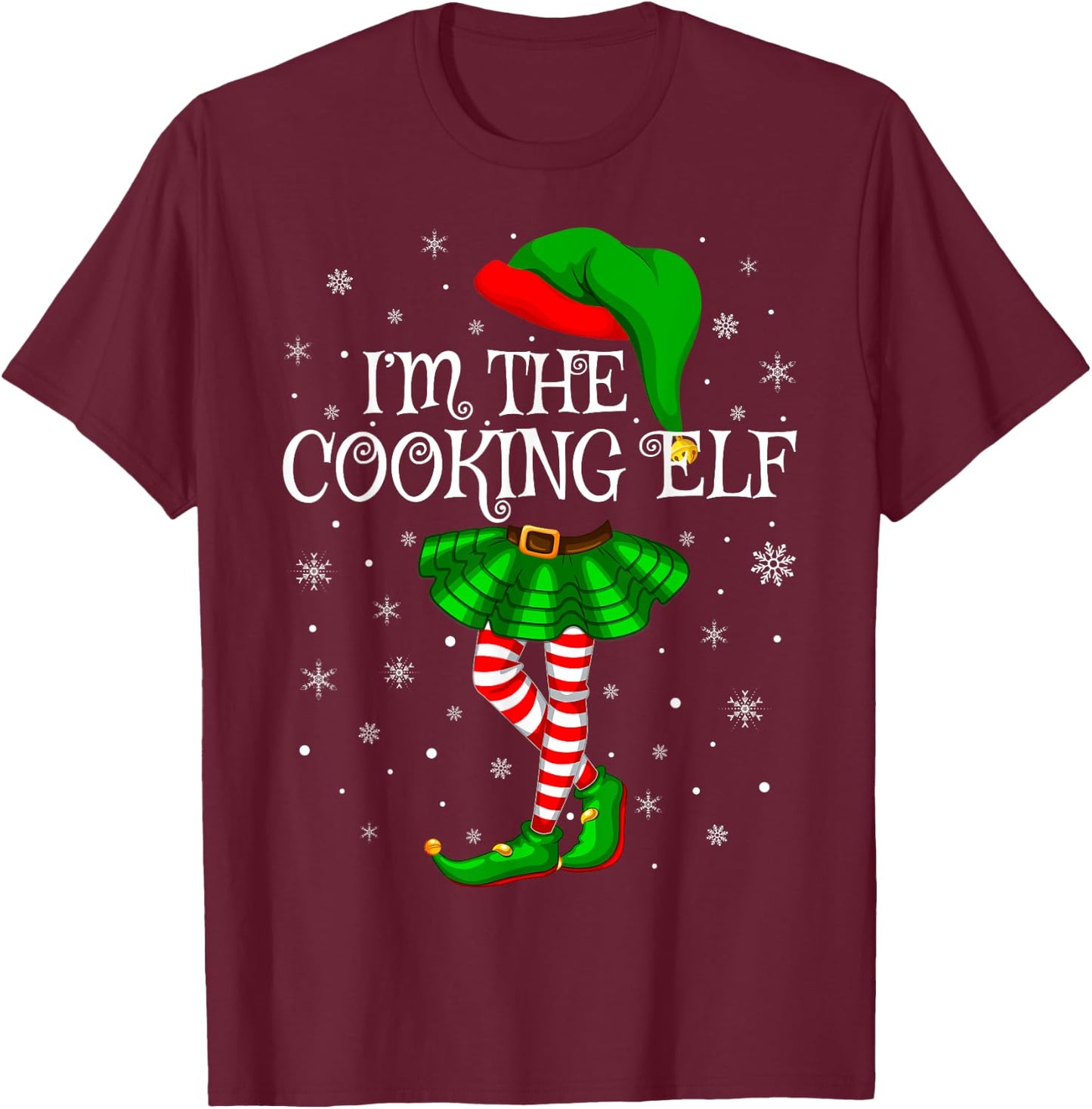 Matching Family Group I'm The Cooking Elf Christmas T-Shirt - T-Shirt | Maroon