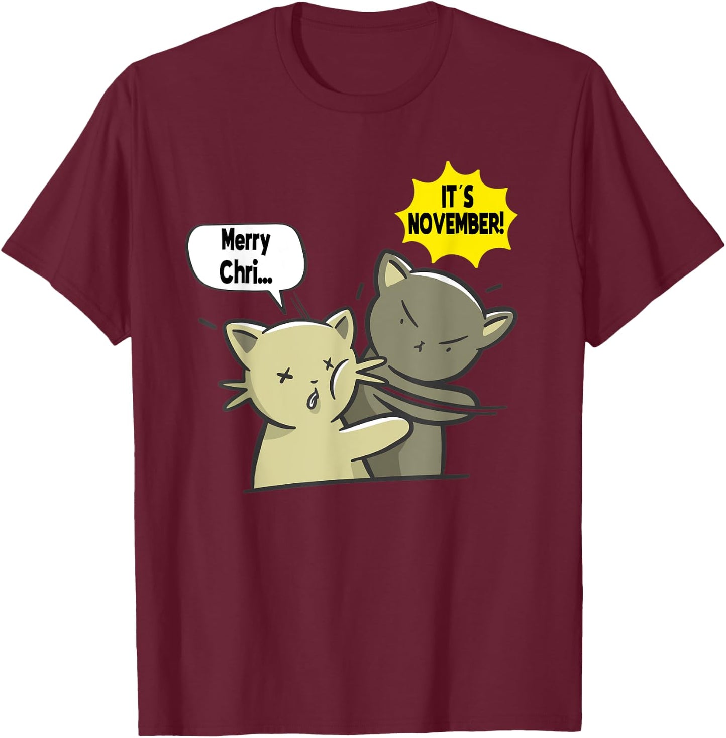 Merry Christmas It´s November Slap Cats Baka Japanese T-Shirt - T-Shirt | Maroon