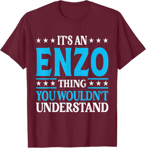It's An Enzo Thing Wouldn't Understand First Name Enzo T-Shirt - T-Shirt | Maroon