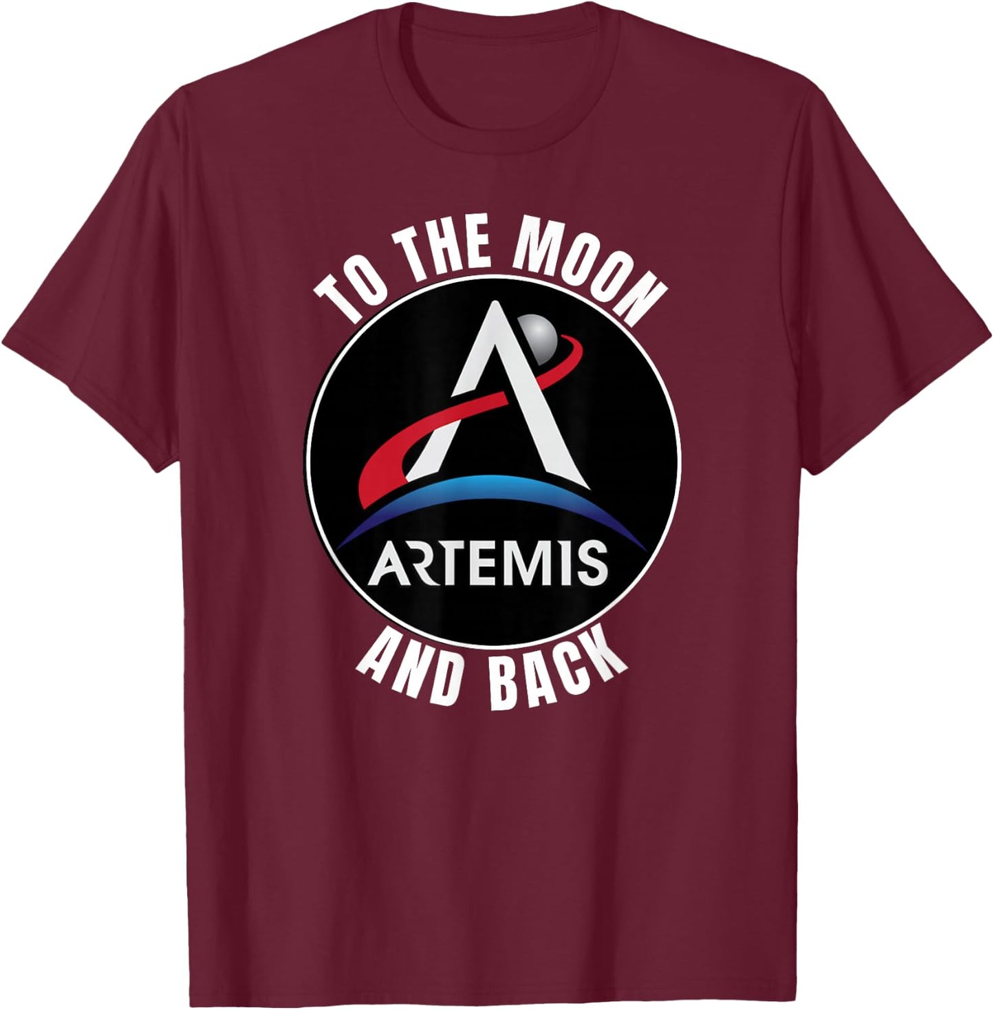 Artemis Space Program - To The Moon and Back Commemorative T-Shirt - T-Shirt | Maroon