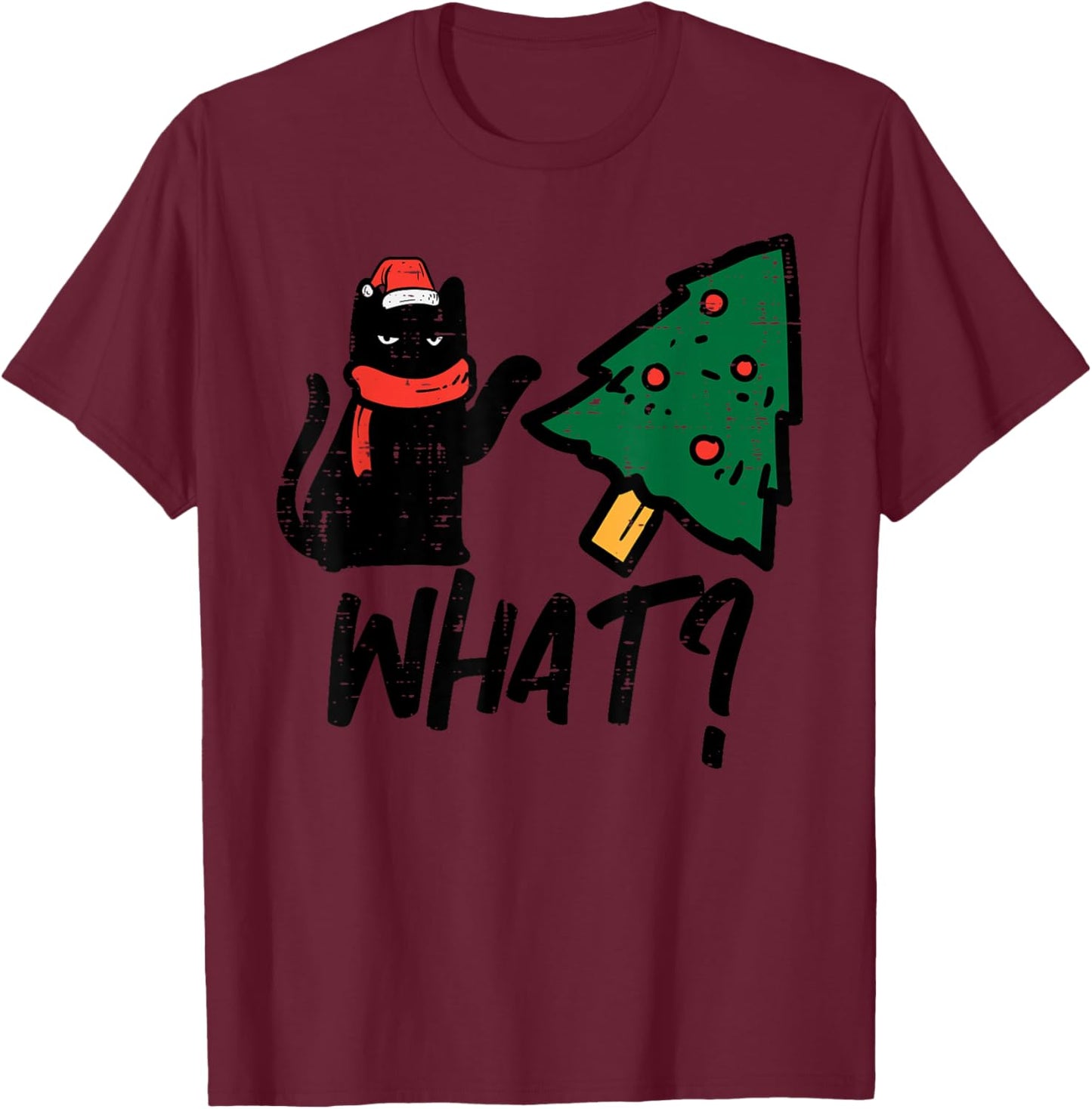 Black Cat Tipping Christmas Tree What Funny Men Women Kids T-Shirt - T-Shirt | Maroon