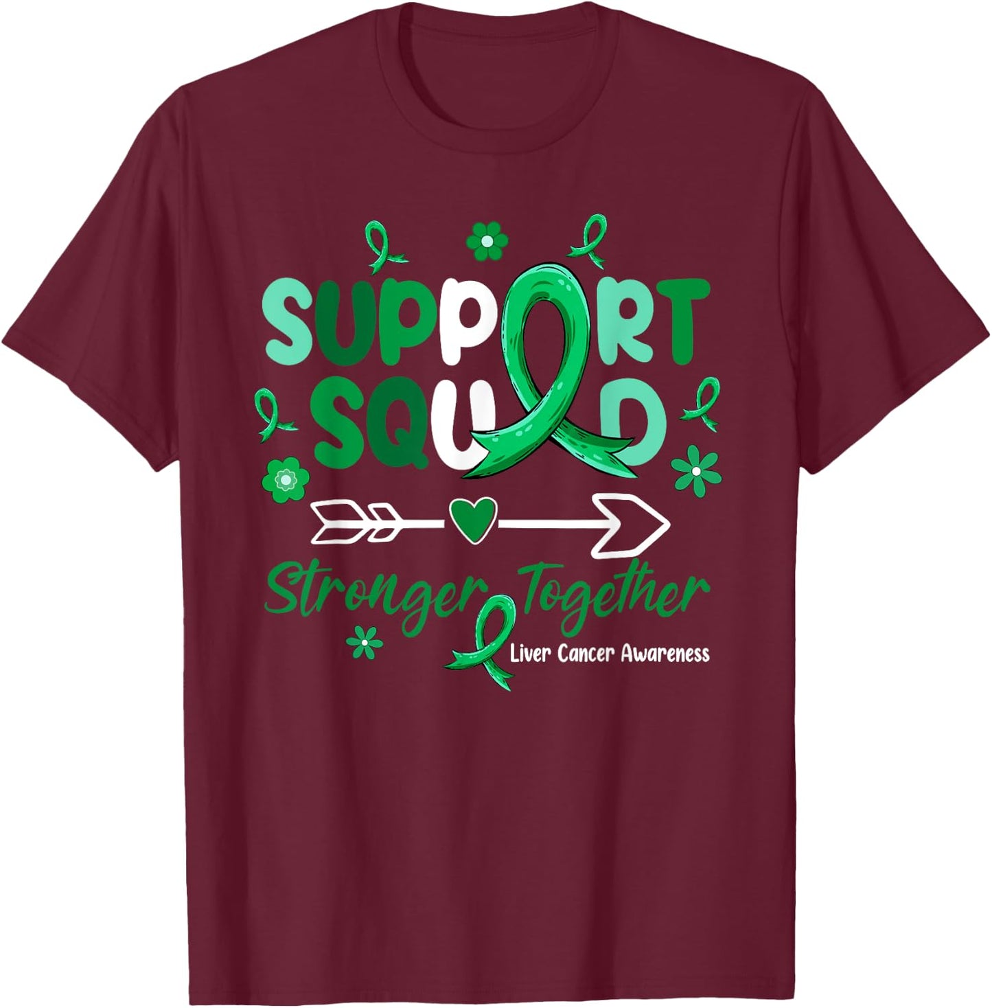 Groovy Support Squad Green Ribbon Liver Cancer Awareness T-Shirt - T-Shirt | Maroon
