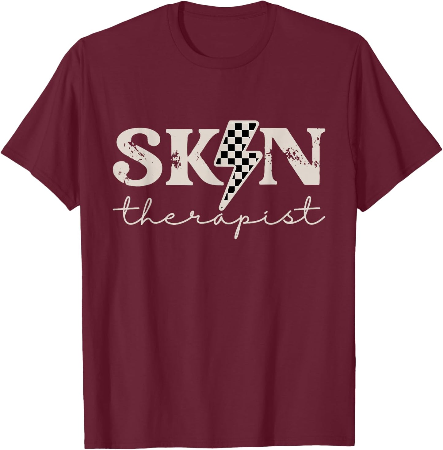Skin Therapist Skincare Skin Esthetician T-Shirt - T-Shirt | Maroon