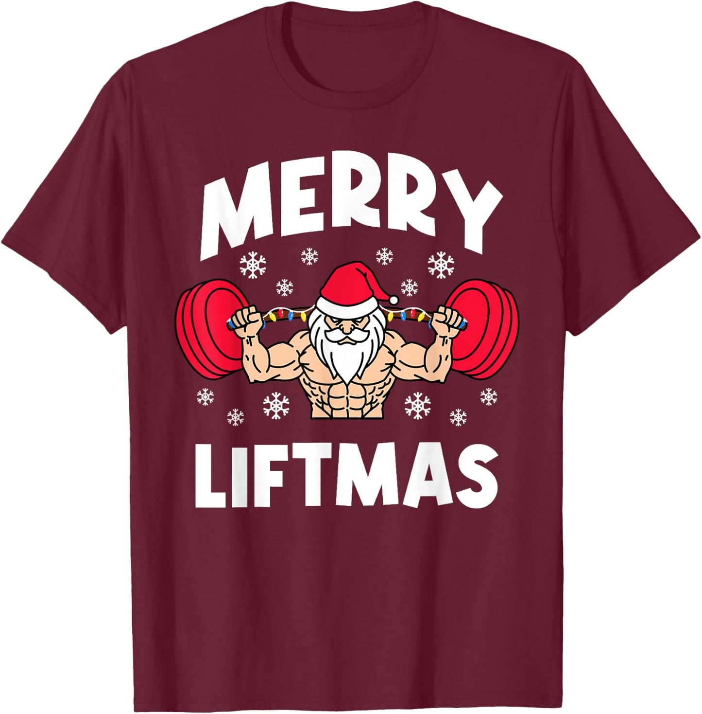 Funny Merry Liftmas Weightlifters Christmas Gym Workout T-Shirt - T-Shirt | Maroon
