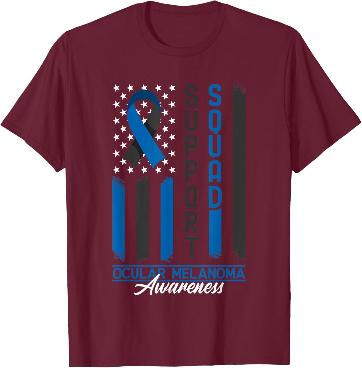 Support Awareness Squad I Eye Cancer & Ocular Melanoma T-Shirt - T-Shirt | Maroon