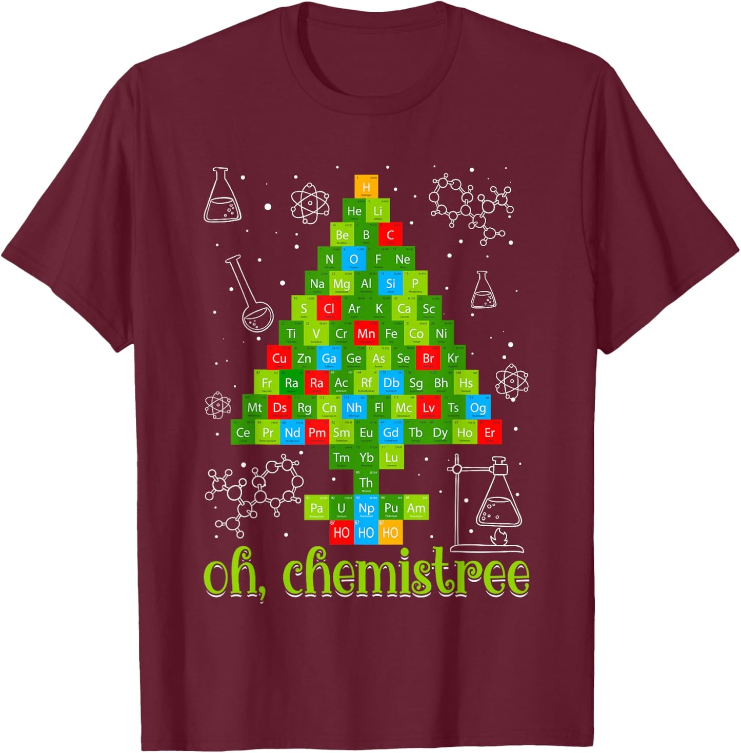 Science Christmas Oh Chemist Tree Chemistree Chemistry T-Shirt - T-Shirt | Maroon