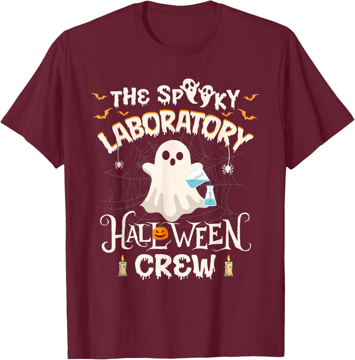 Funny Ghost The Spooky Laboratory Halloween Crew Lab Tech T-Shirt - T-Shirt | Maroon
