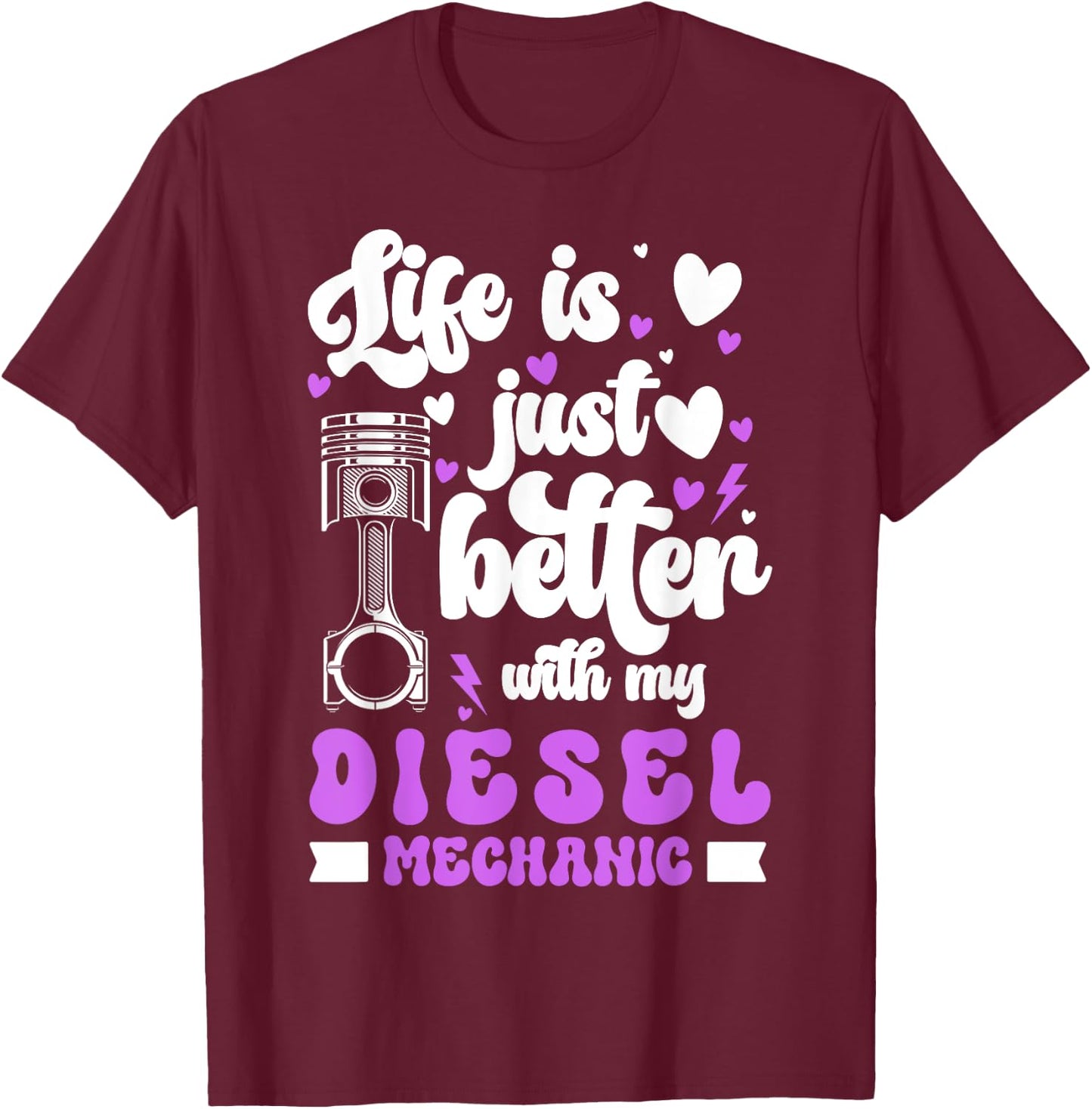 Diesel Mechanic Girlfriend Diesel Mechanic Wife T-Shirt - T-Shirt | Maroon