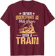 Train Saying - Never Underestimate An Old Man With A Train T-Shirt - T-Shirt | Maroon
