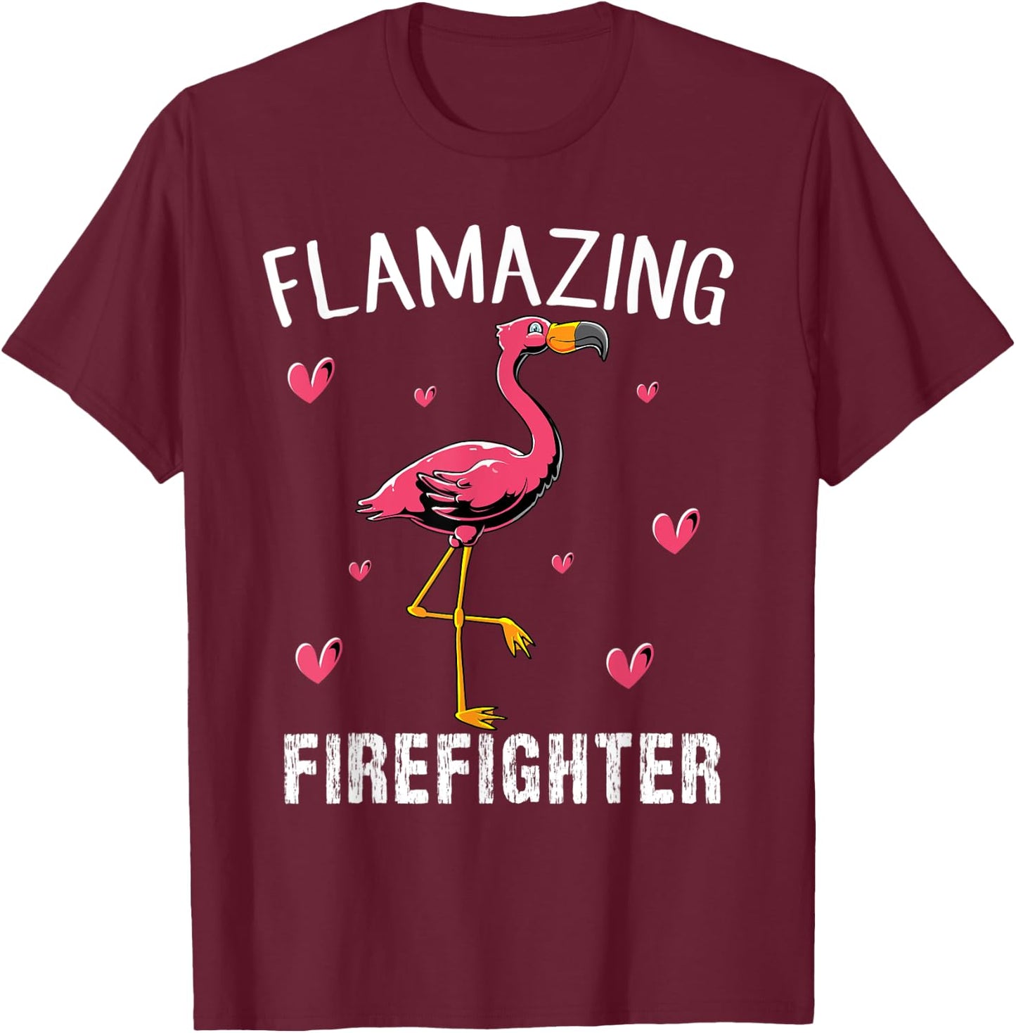 Flamingo bird Funny Flamazing FIREFIGHTER T-Shirt - T-Shirt | Maroon