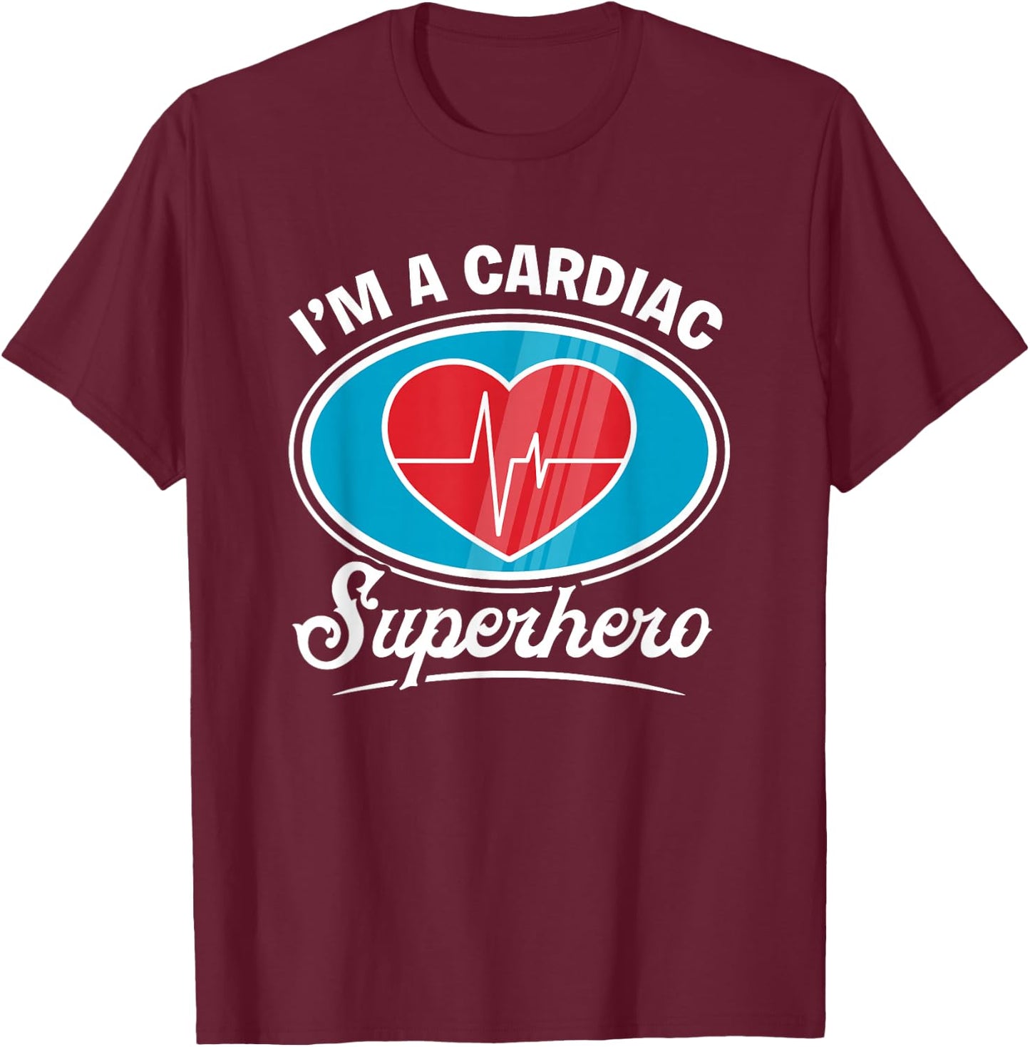 Heart Doctor Cardiologist Cardiac Superhero Cardiology T-Shirt - T-Shirt | Maroon