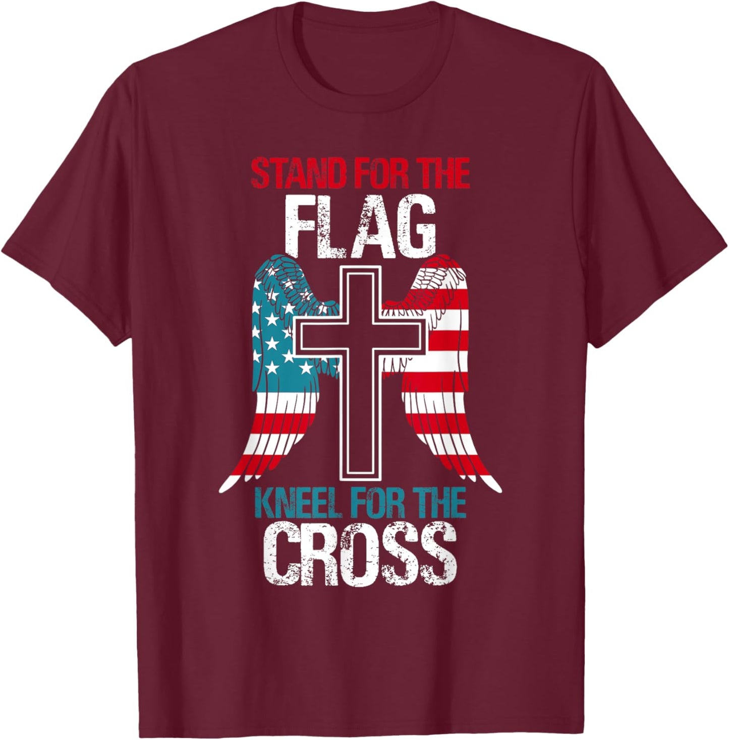 Stand For The Flag Kneel For The Cross USA Flag American T-Shirt - T-Shirt | Maroon