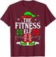 The Fitness Elf Funny Workout Xmas Fitness Christmas Gym T-Shirt - T-Shirt | Maroon