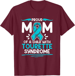 Teal Ribbon Mom Of A Child With Tourette Syndrome Awareness T-Shirt - T-Shirt | Maroon