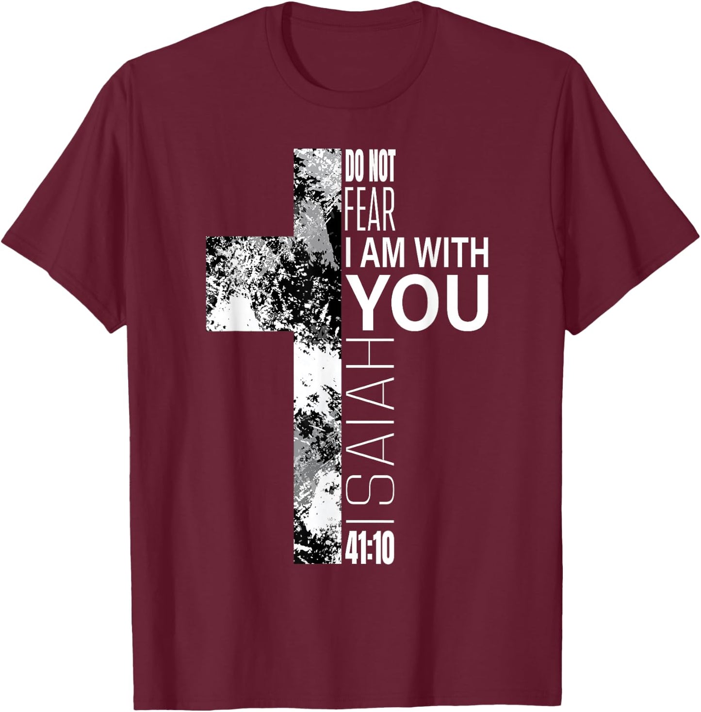 Cool Do Not Fear Christian Bible Verse Easter Cross Men Boys T-Shirt - T-Shirt | Maroon