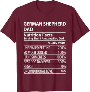 German Shepherd Dad Nutrition Facts Funny German Shepherd T-Shirt - T-Shirt | Maroon