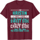 Kristin I Have 3 Sides Funny Name Humor Nickname T-Shirt - T-Shirt | Maroon