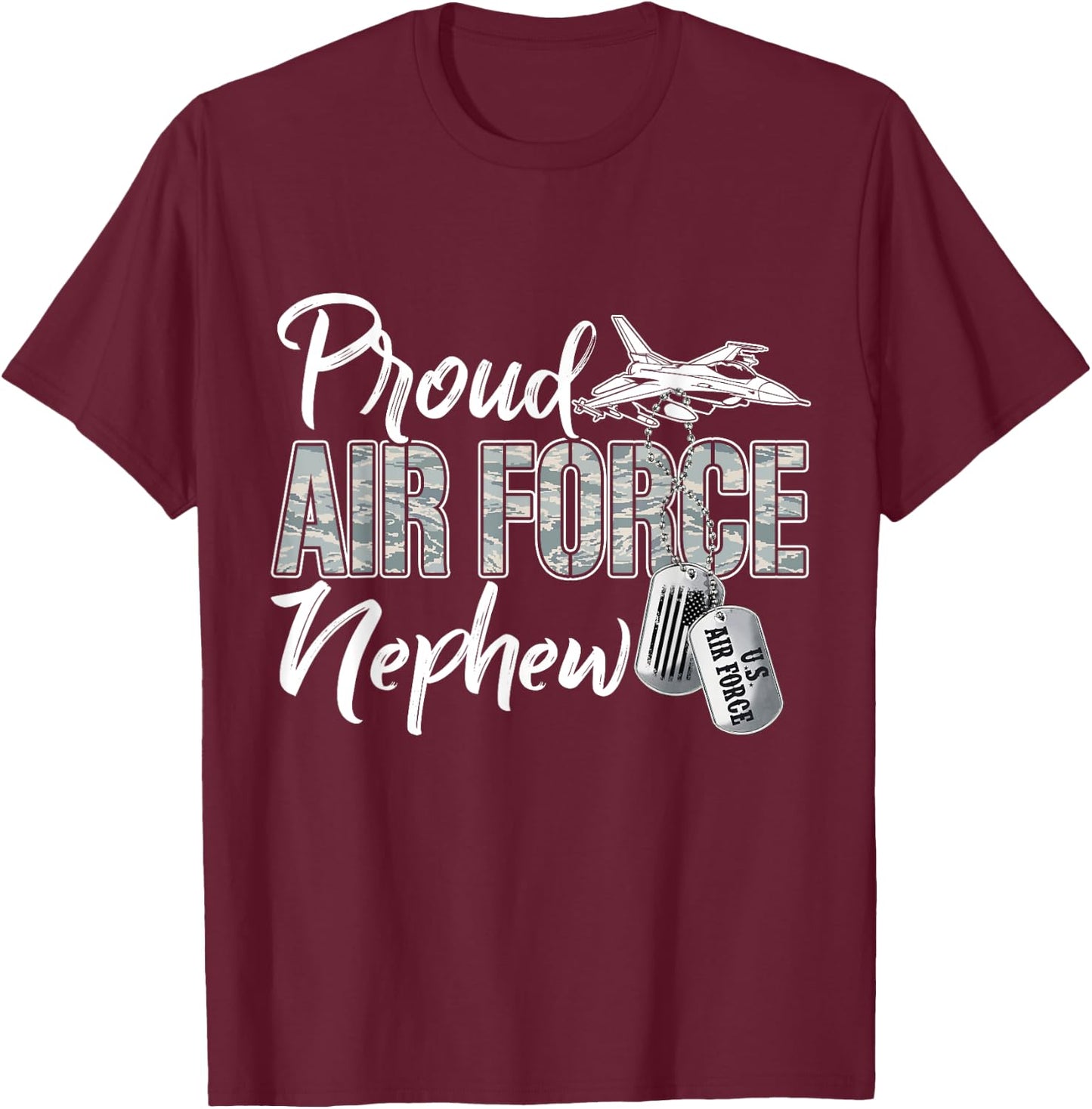Proud Air Force Nephew Air Force Graduation USAF Nephew T-Shirt - T-Shirt | Maroon