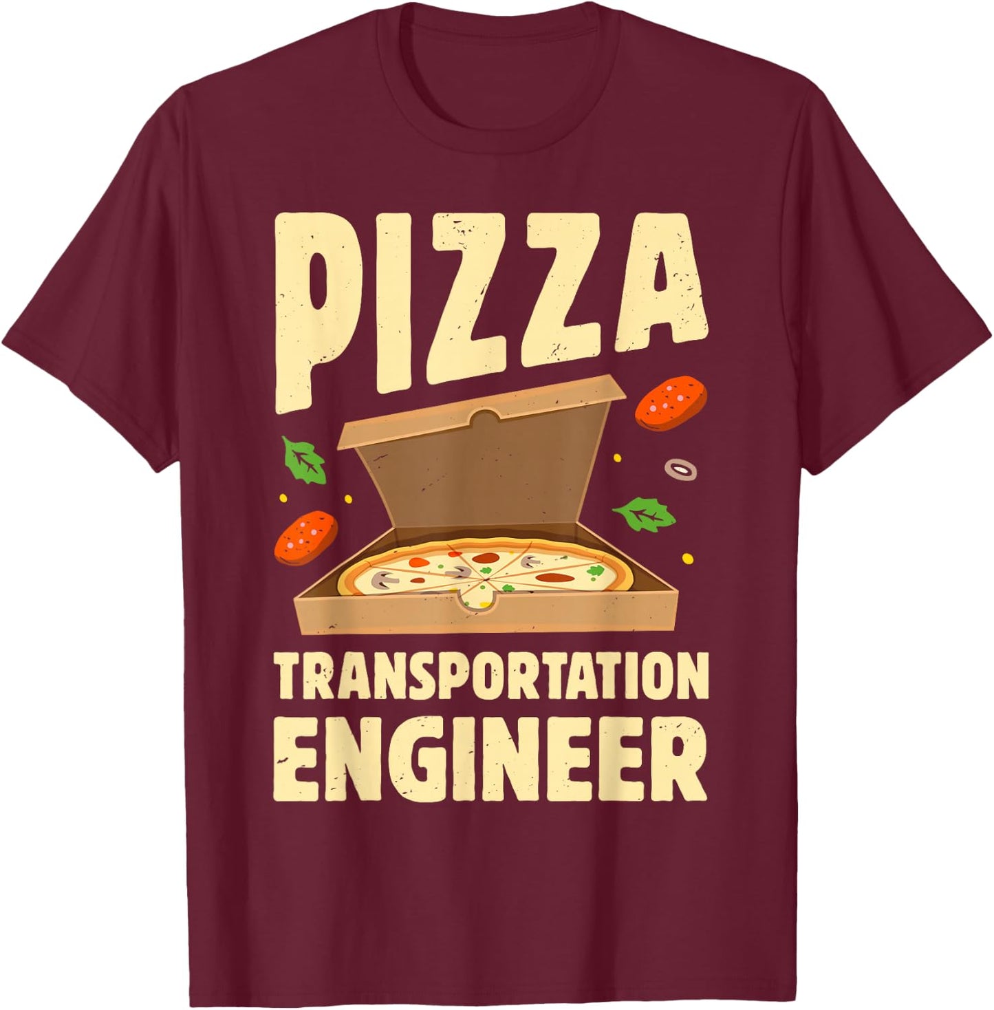 Pizza Transportation Engineer Funny Food Delivery Guy Retro T-Shirt - T-Shirt | Maroon