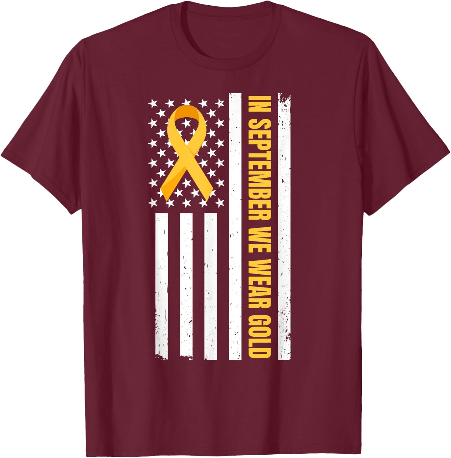 Childhood Cancer Awareness Month | In September We Wear Gold T-Shirt - T-Shirt | Maroon