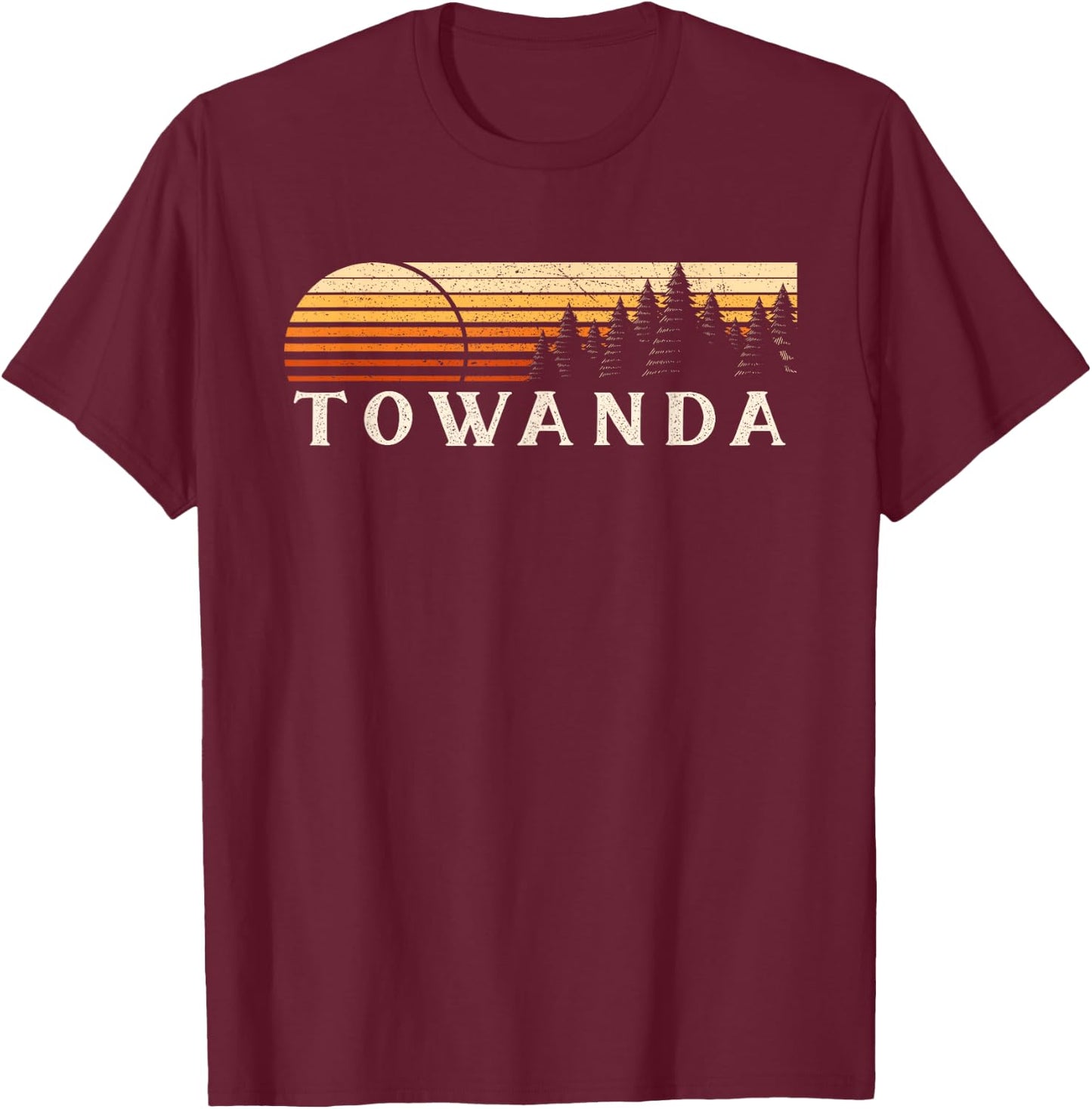 Towanda, PA Vintage Evergreen Sunset Eighties Retro T-Shirt - T-Shirt | Maroon