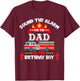 Sound The Alarm Dad Birthday Boy Fire Truck Lover Fireman T-Shirt - T-Shirt | Maroon