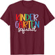 Kindergarten Squad Team Crew Teacher Back to School T-Shirt - T-Shirt | Maroon