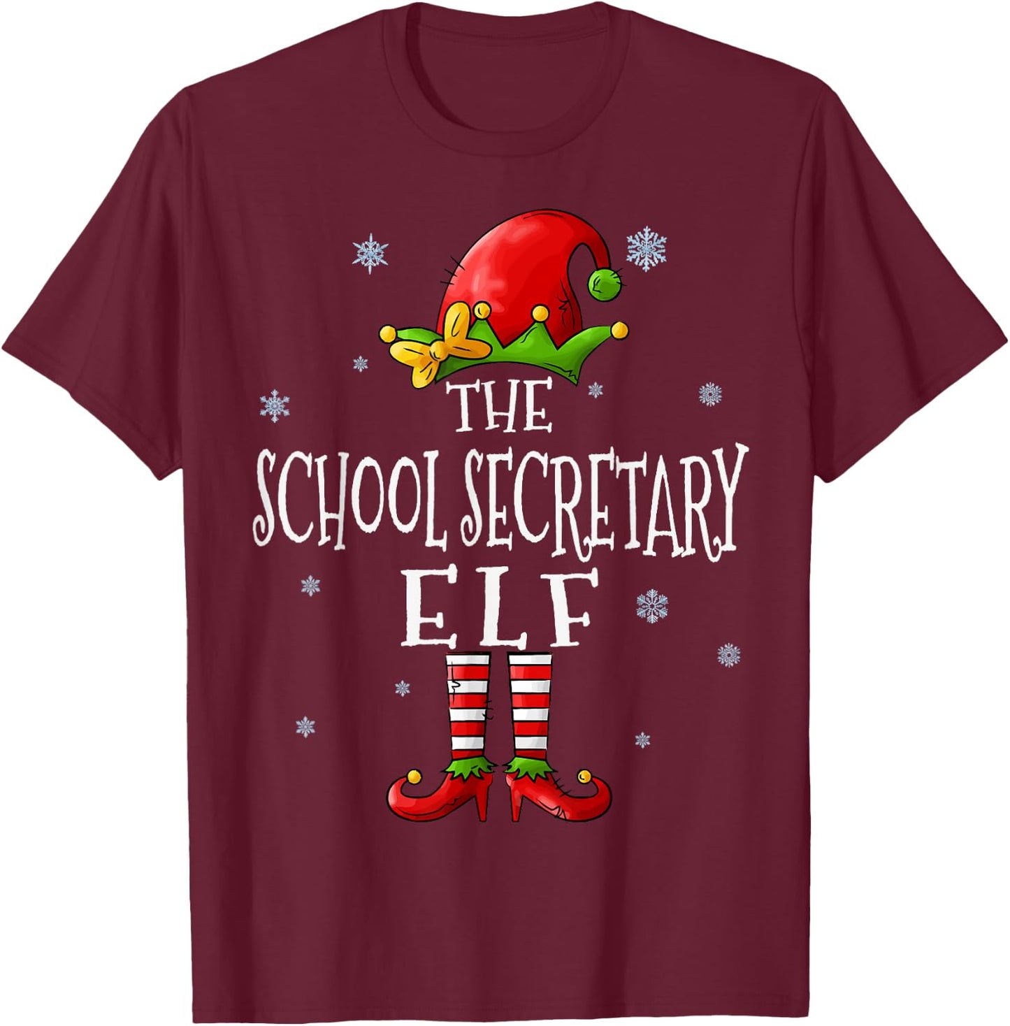 The School Secretary Elf Squad Funny Xmas Matching Christmas T-Shirt - T-Shirt | Maroon