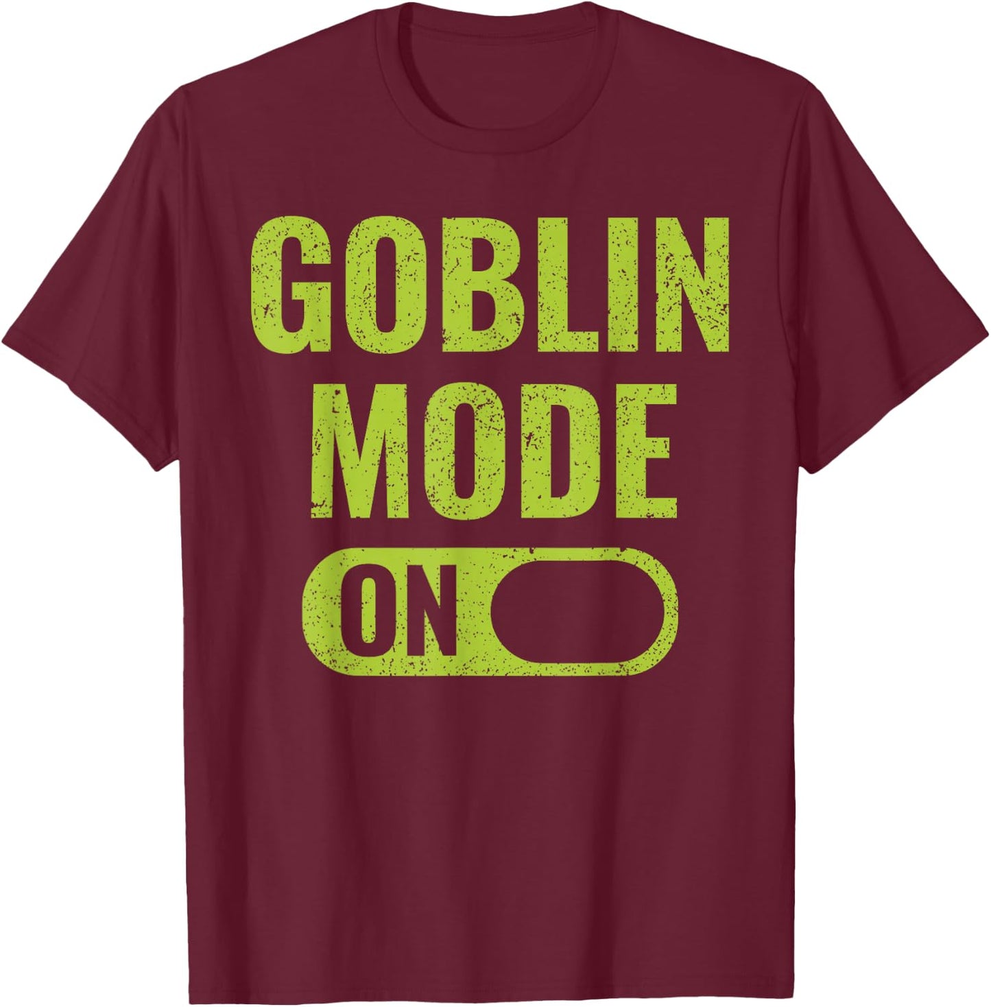 Goblin Mode T-Shirt - T-Shirt | Maroon